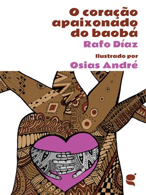 cover image of O coração apaixonado do baobá